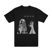 Load image into Gallery viewer, TOO LATE TO CRY TOUR TEE
